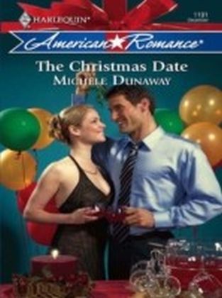 Christmas Date (Mills & Boon American Romance)