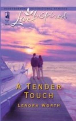 Tender Touch (Mills & Boon Love Inspired)
