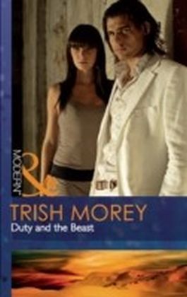 Duty and the Beast (Mills & Boon Modern) (Desert Brothers - Book 1)