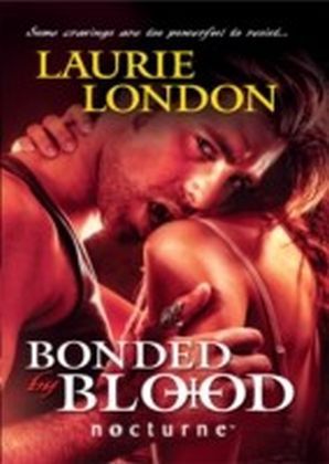 Bonded by Blood (Mills & Boon Nocturne)