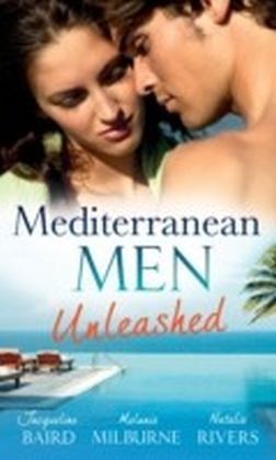 Mediterranean Men Unleashed