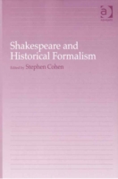 Shakespeare and Historical Formalism