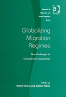 Globalizing Migration Regimes