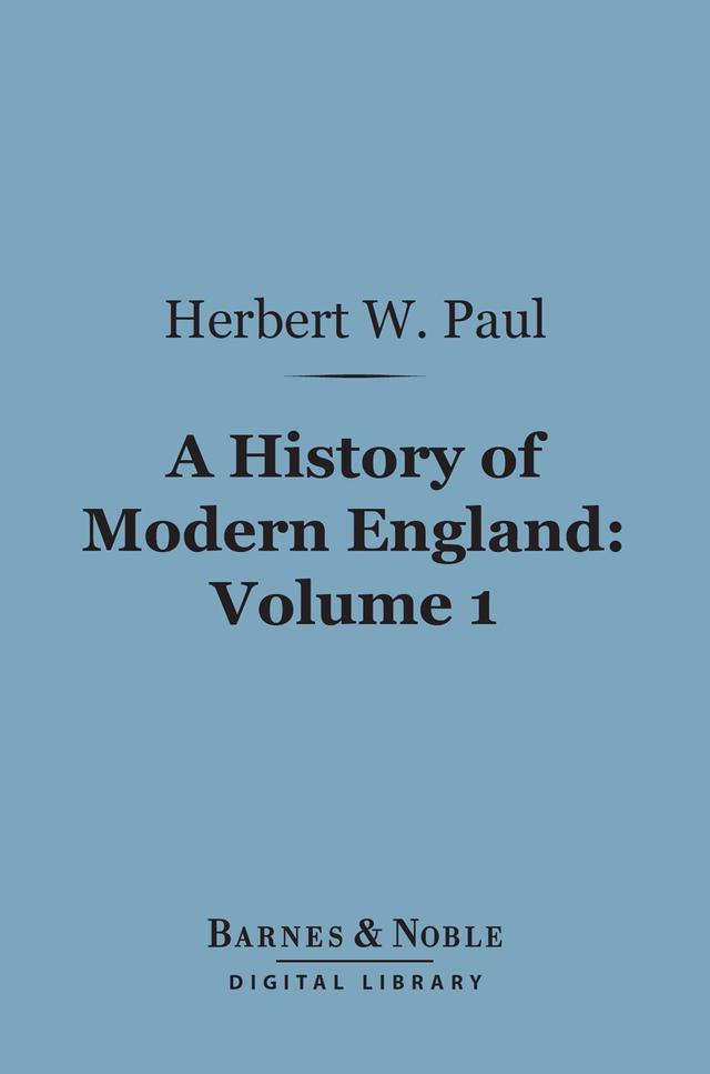 A History of Modern England, Volume 1 (Barnes & Noble Digital Library)