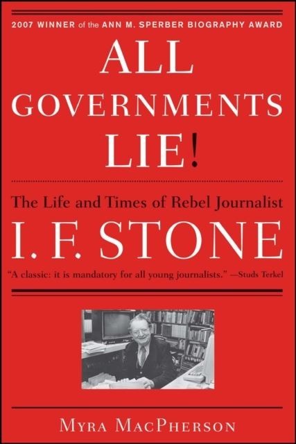 &quote;All Governments Lie&quote;