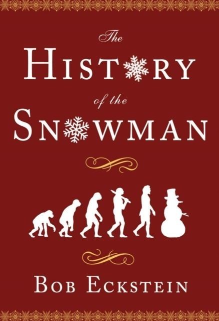 History of the Snowman