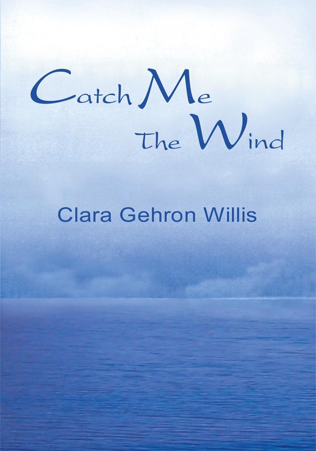 Catch Me the Wind
