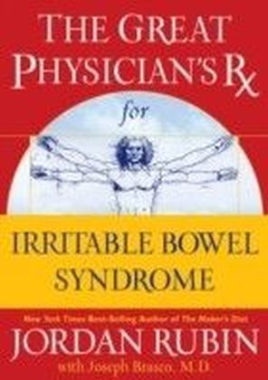 Great Physician's Rx for Irritable Bowel Syndrome