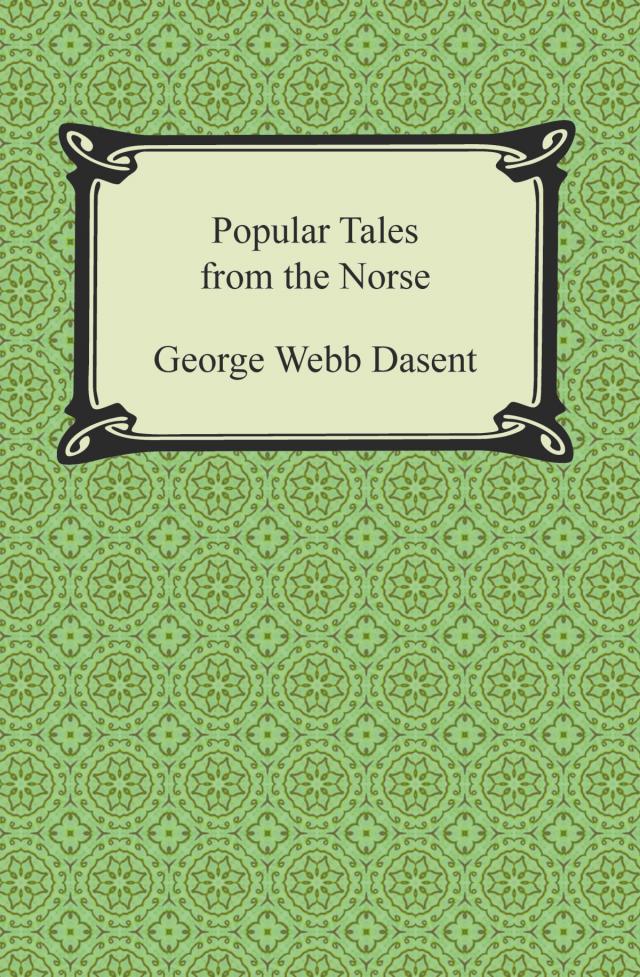 Popular Tales from the Norse