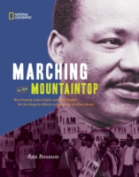 Marching to the Mountaintop: How Poverty, Labor Fights and Civil Rights Set the Stage for Martin Luther King Jr's Final Hours (History (US))