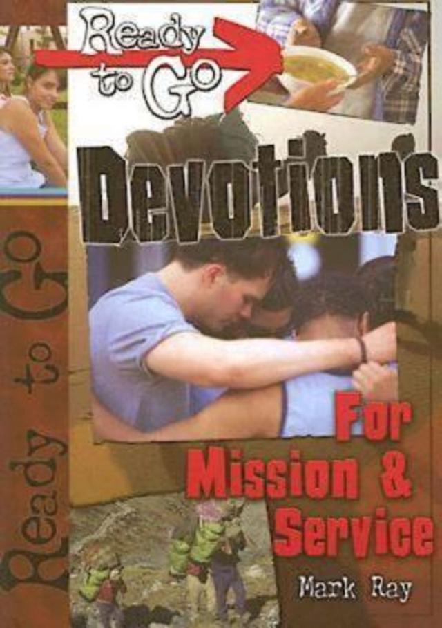 Ready-to-Go Devotions for Mission and Service