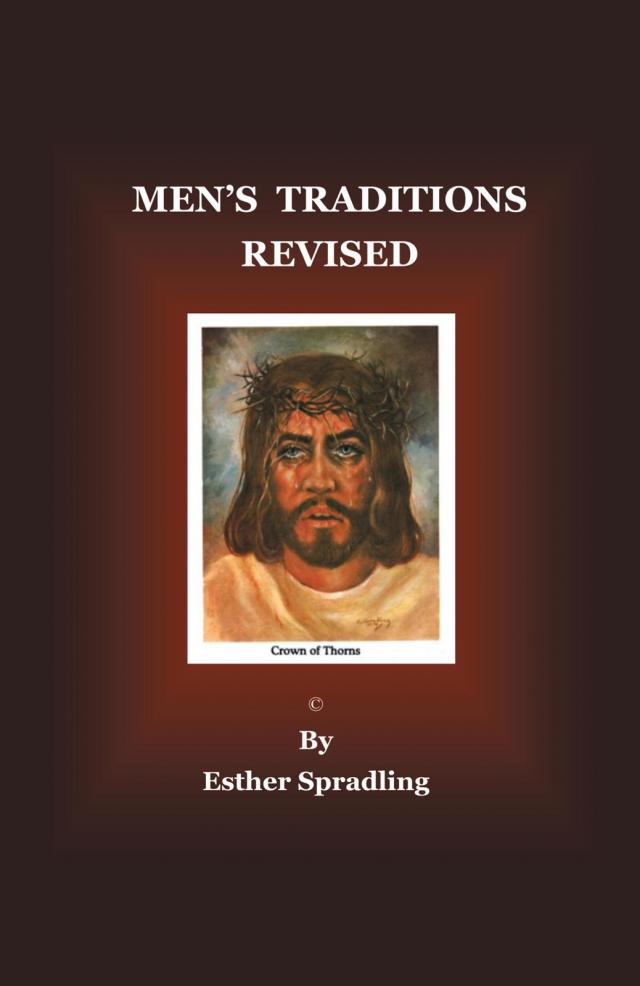 Men's Traditions Revised