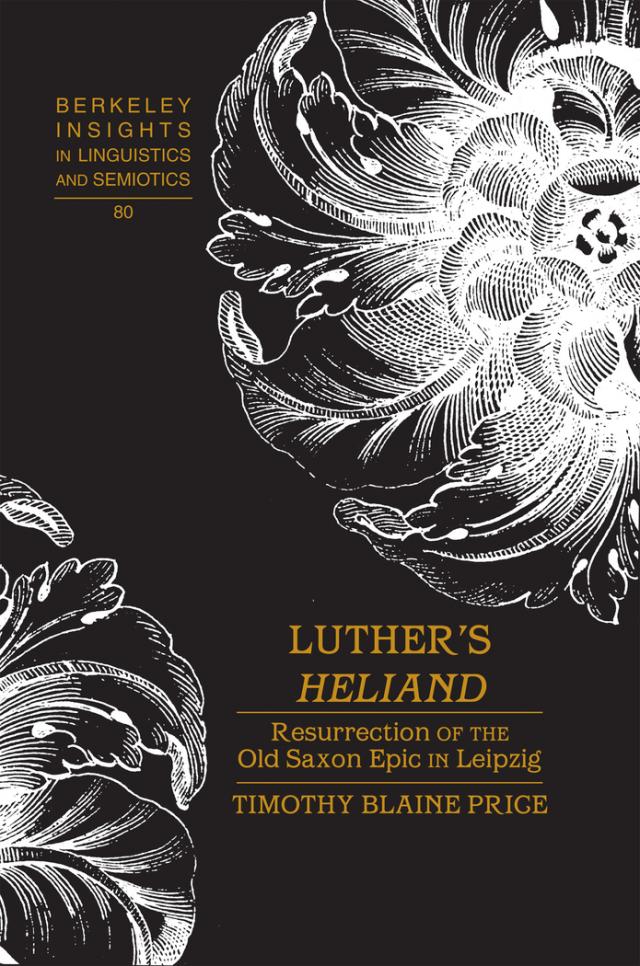 Luther’s «Heliand»