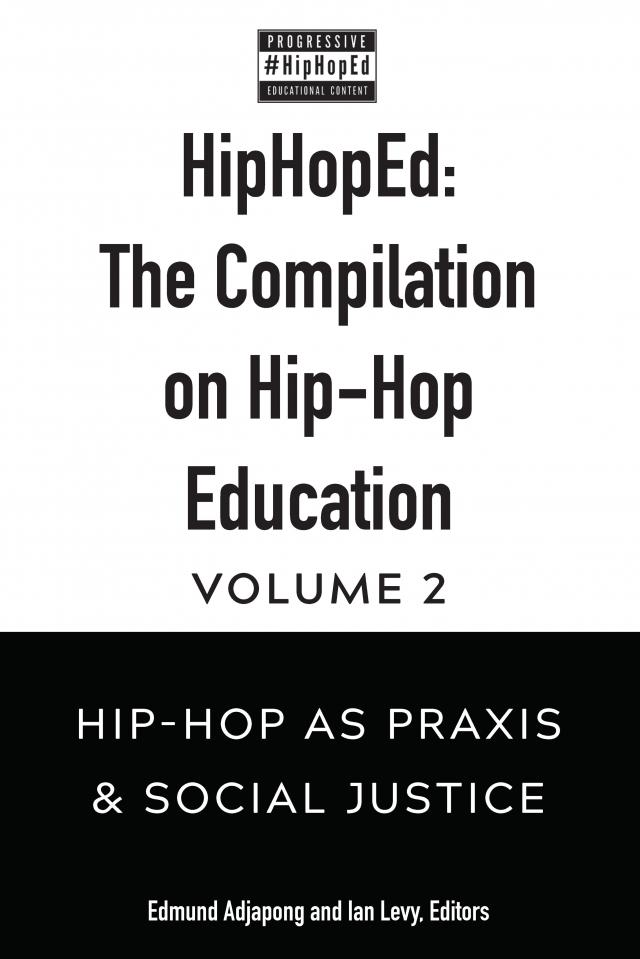 HipHopEd: The Compilation on Hip-Hop Education