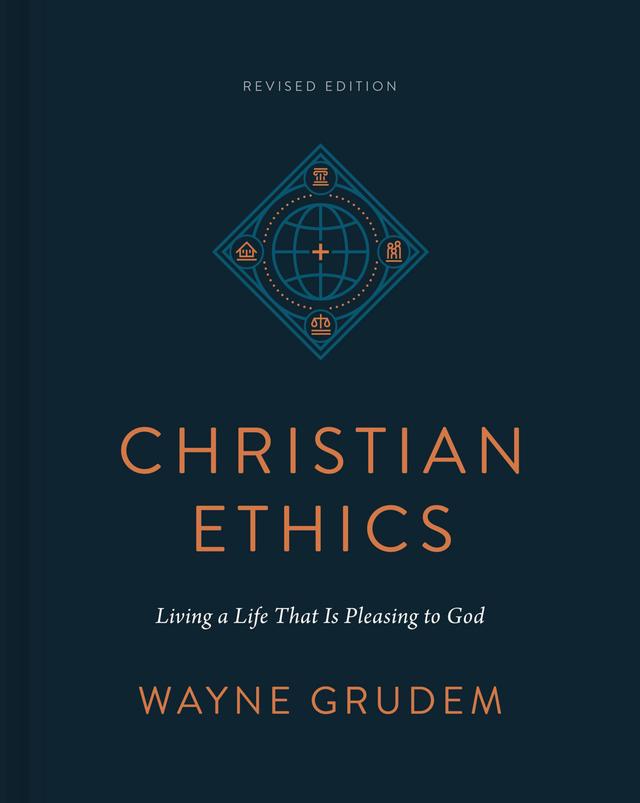 Christian Ethics (Revised Edition)