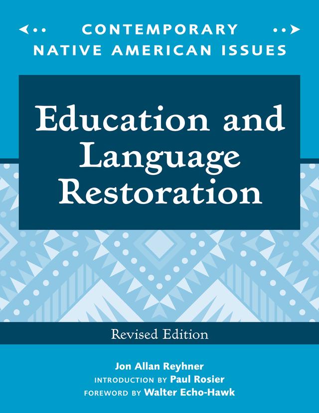 Education and Language Restoration, Revised Edition