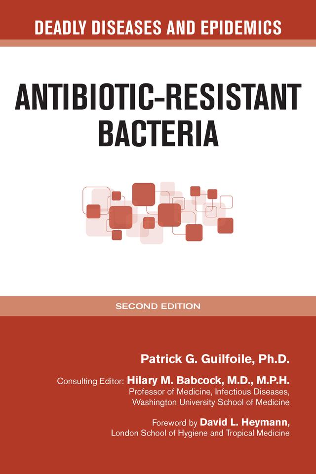 Antibiotic-Resistant Bacteria, Second Edition