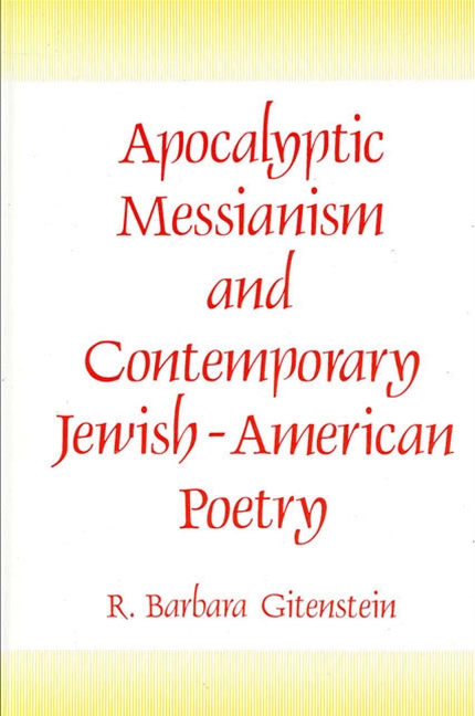 Apocalyptic Messianism and Contemporary Jewish-American Poetry