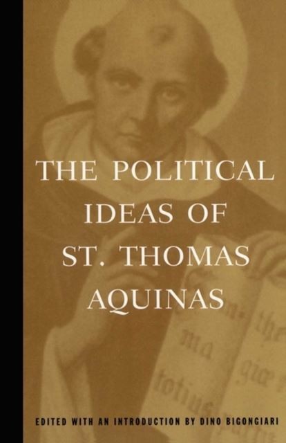 Political Ideas of St. Thomas Aquinas