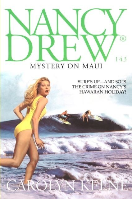 Mystery on Maui Nancy Drew  