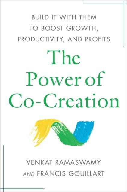 Power of Co-Creation
