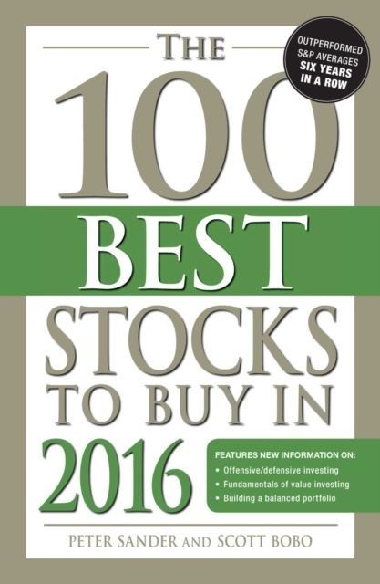 100 Best Stocks to Buy in 2016 100 Best Stocks  