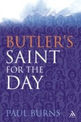 Butler''s Saint for the Day