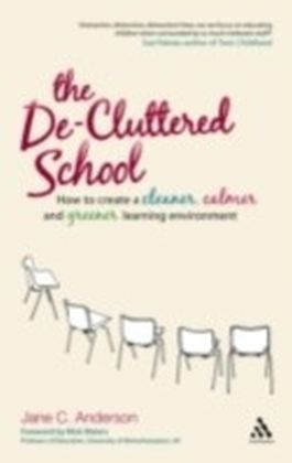 De-Cluttered School