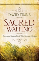 Sacred Waiting
