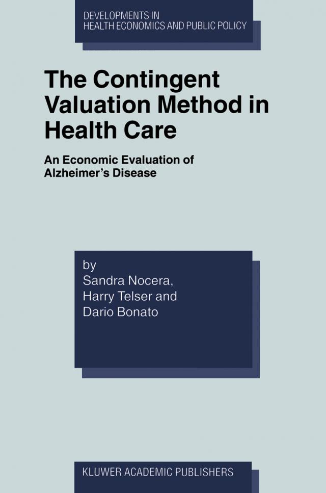 Contingent Valuation Method in Health Care