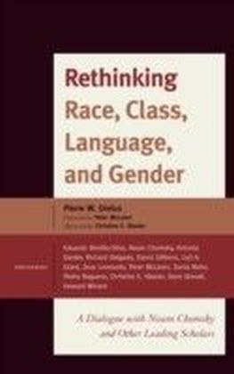 Rethinking Race, Class, Language, and Gender