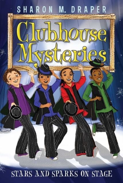 Stars and Sparks on Stage Clubhouse Mysteries  