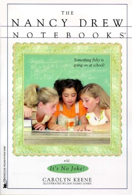 It's No Joke! Nancy Drew Notebooks  