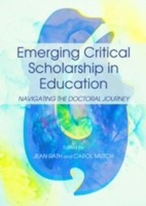Emerging Critical Scholarship in Education