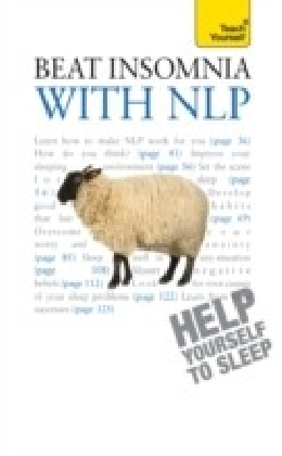 Beat Insomnia with NLP: Teach Yourself