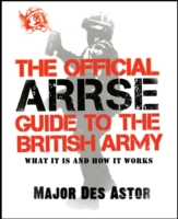 Official ARRSE Guide to the British Army