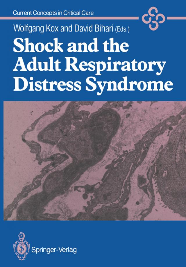 Shock and the Adult Respiratory Distress Syndrome