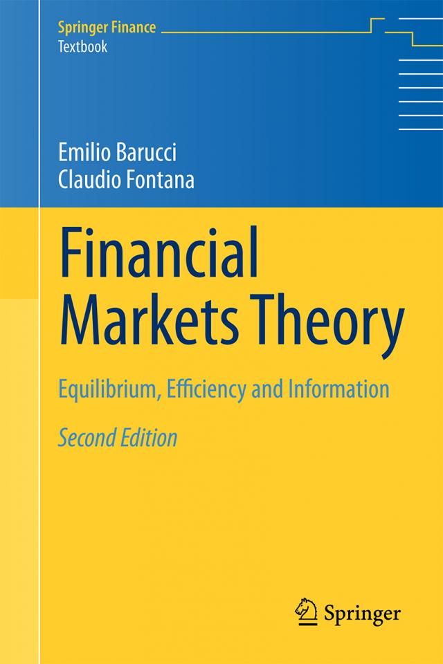 Financial Markets Theory. Equilibrium, Efficiency and Information