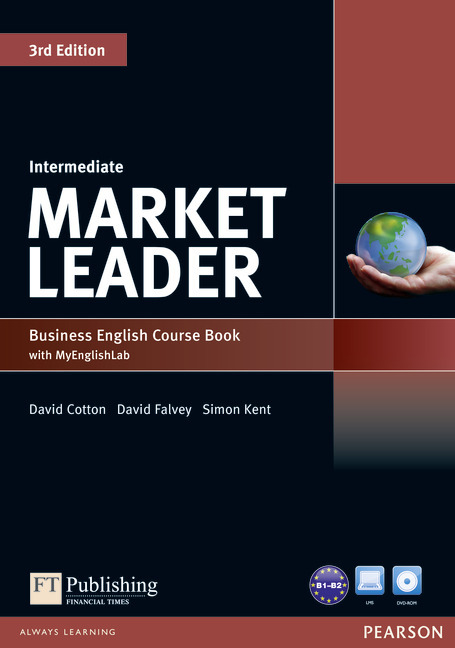 Market Leader 3rd Edition Intermediate Coursebook with DVD-ROM and MyLab Access Code Pack, m. 1 Beilage, m. 1 Online-Zugang; .