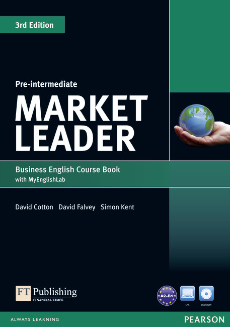 Market Leader 3rd Edition Pre-Intermediate Coursebook with DVD-ROM and MyEnglishLab Student online access code Pack, m. 1 Beilage, m. 1 Online-Zugang; .