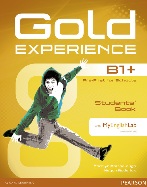 Gold Experience B1+ Students' Book with DVD-ROM and MyLab Pack, m. 1 Beilage, m. 1 Online-Zugang