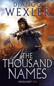 The Thousand Names The Shadow Campaigns  