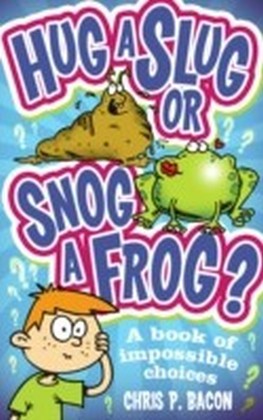 Hug a Slug or Snog a Frog?