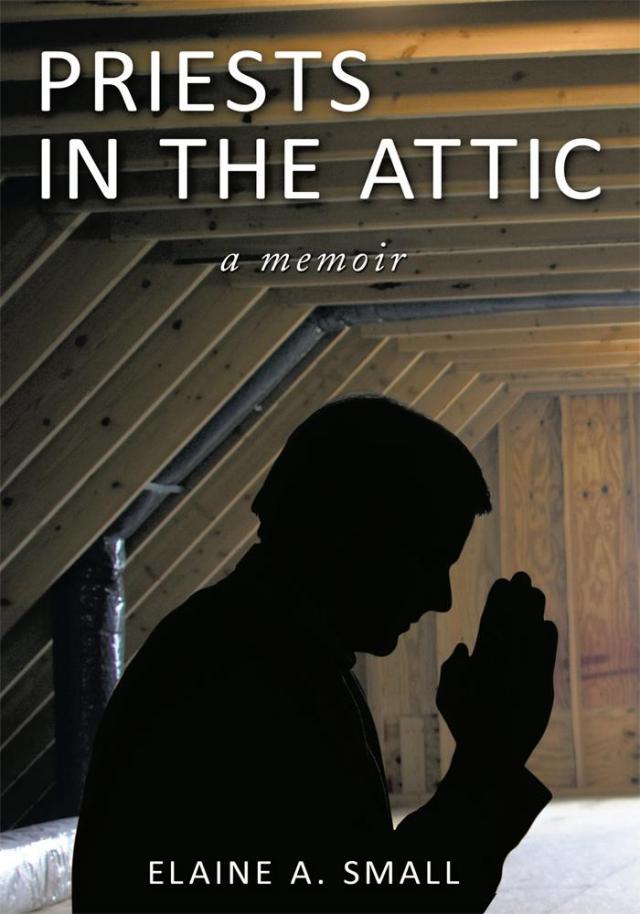 Priests in the Attic