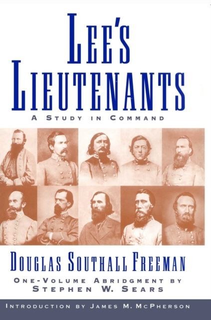 Lees Lieutenants 3 Volume Abridged