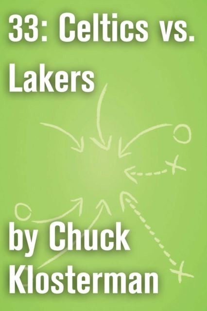 33: Celtics vs. Lakers