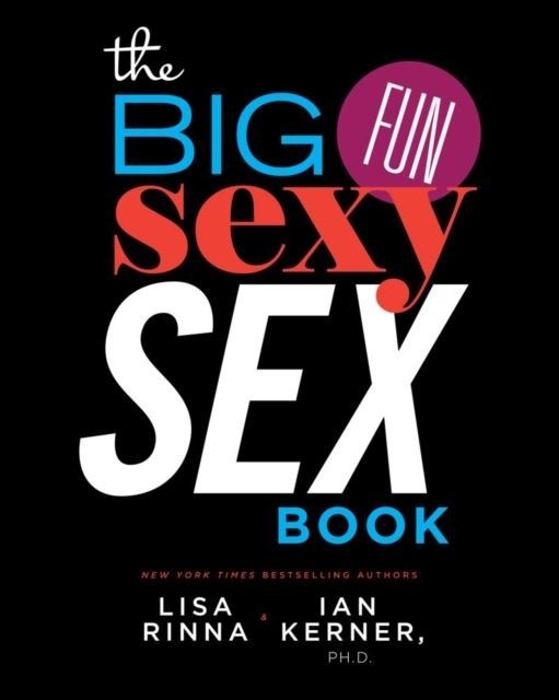 Big, Fun, Sexy Sex Book