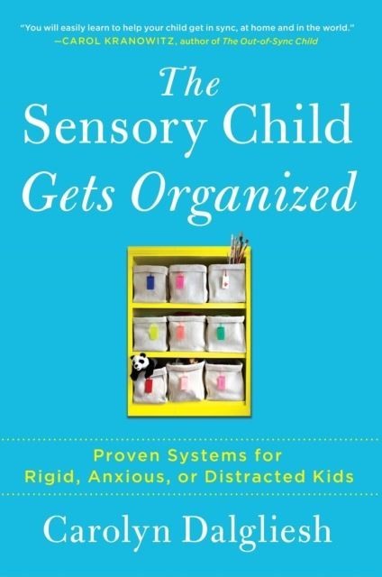 Sensory Child Gets Organized