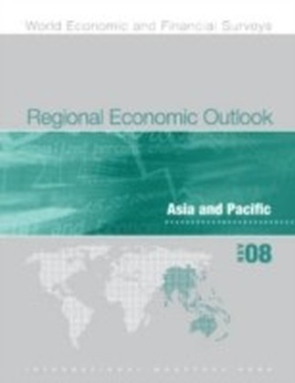 Regional Economic Outlook, November 2008: Asia and Pacific