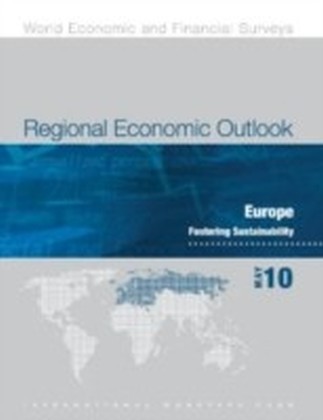Regional Economic Outlook, May 2010: Europe - Fostering Sustainability